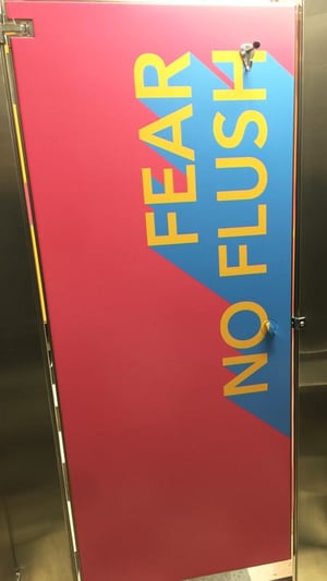 Fear No Flush Exterior Stall Graphics