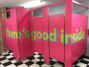 Theres Good Inside Stall Graphics in Washroom